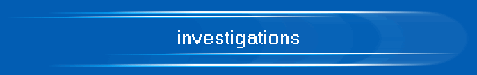 investigations